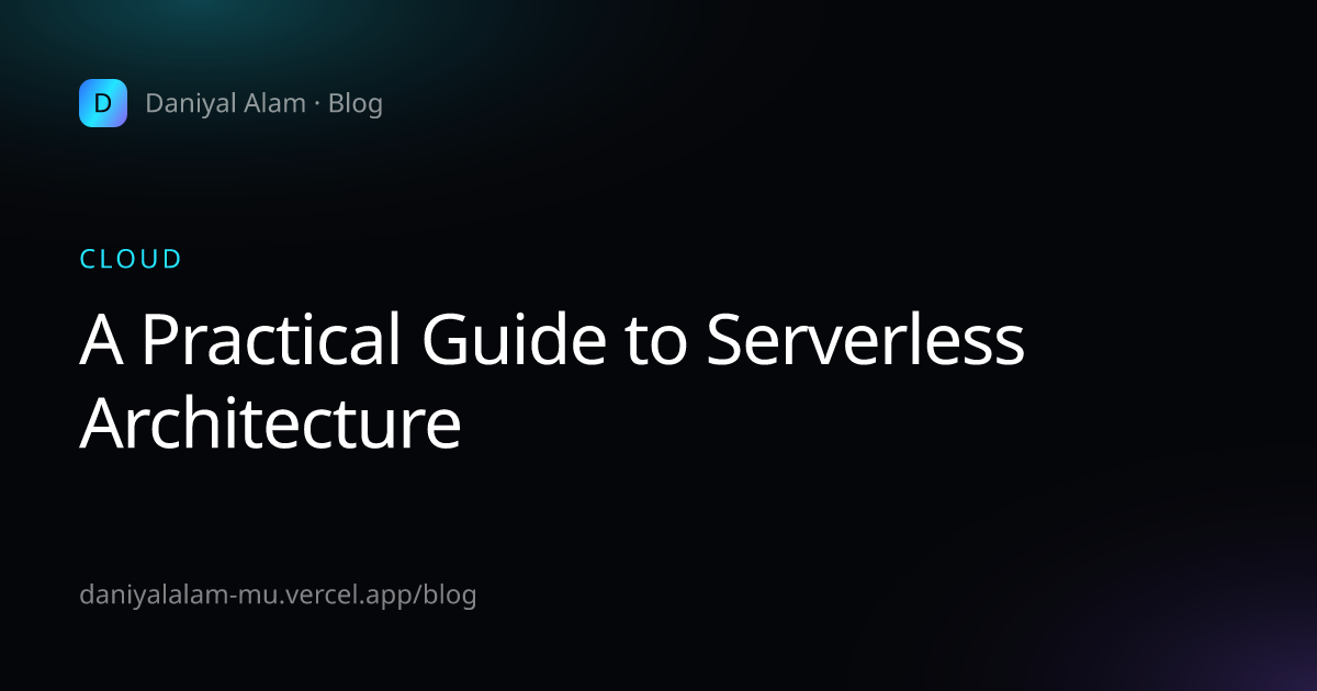 A Practical Guide to Serverless Architecture — article cover